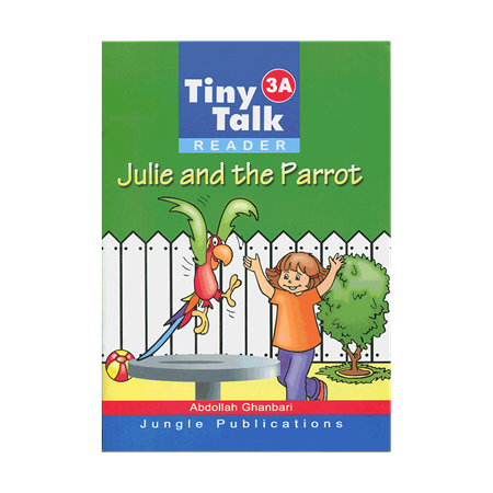 Tiny Talk 3A Readers Book Julie and the parrot (1)